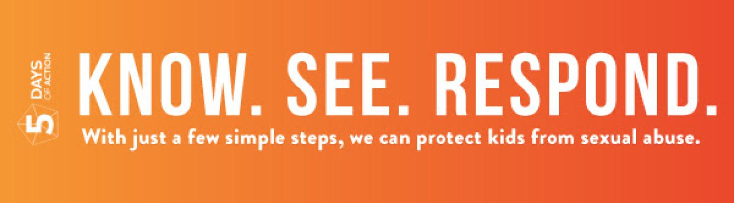 5 Days of Action Know See Respond