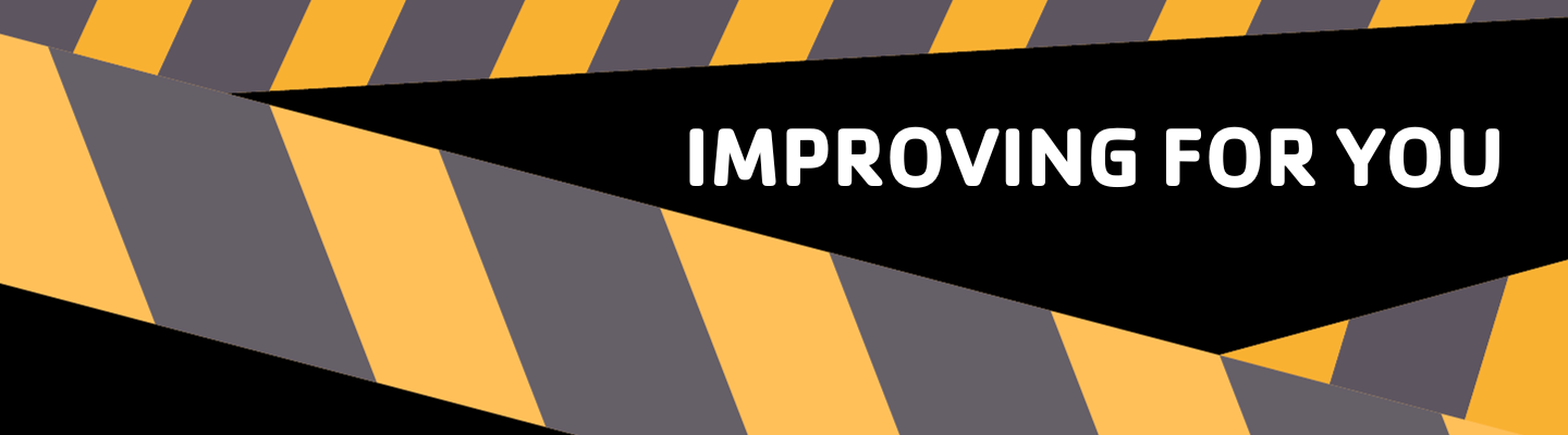Improving for you blog header with construction tape with a black background