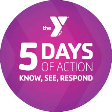 5 Days of Action- Know, See Respond- Circle graphic