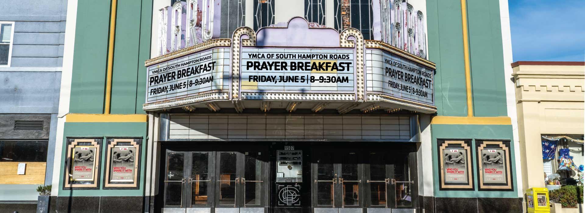 Front of the Naro Expanded Cinema showing the Y's Prayer Breakfast on Friday, June 8 at 8am